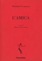 L'amica. Testo russo a fronte