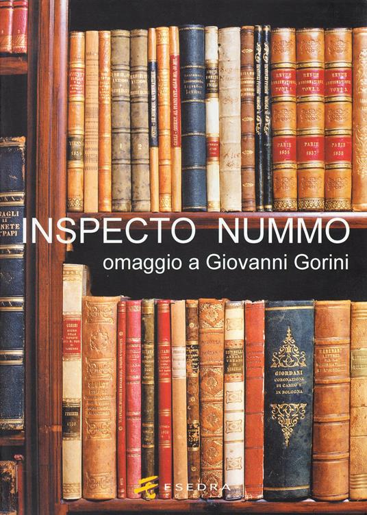 Inspecto nummo. Omaggio a Giovanni Gorini - copertina