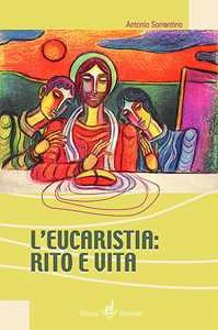Image of L' eucaristia. Rito e vita