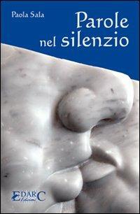 Parole nel silenzio - Paola Sala - copertina