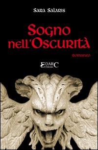 Sogno nell'oscurità - Sara Salaris - copertina