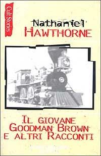 Signor Brown e altri racconti - Nathaniel Hawthorne - copertina