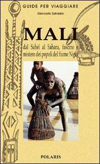 Mali. Viaggio tra i Dogon: il popolo delle stelle - Vittorio Franchini - copertina
