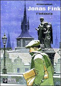 L'infanzia. Jonas Fink - Vittorio Giardino - copertina