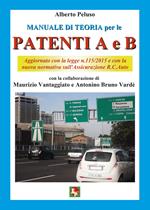 Manuale di teoria per le patenti A e B