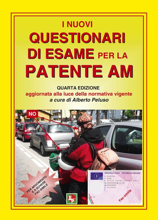 I nuovi questionari di esame per la patente AM - copertina