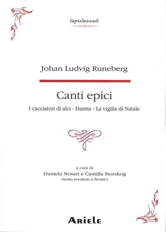 Canti epici. I cacciatori di alci-Hanne-La vigilia di Natale - Johan Ludvig Runeberg - copertina