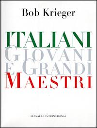 Italiani giovani e grandi maestri - Bob Krieger - copertina