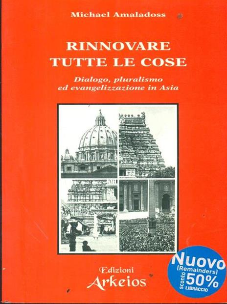 Rinnovare tutte le cose - Michael Amaladoss - 5