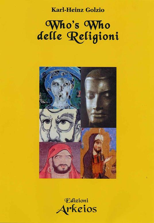 Who's who delle religioni - Karl-Heinz Golzio - copertina