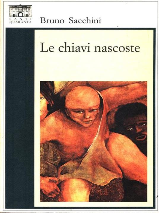 Le chiavi nascoste - Bruno Sacchini - 2