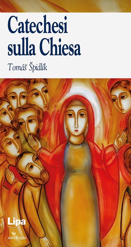 Catechesi sulla Chiesa - Tomás Spidlík - copertina