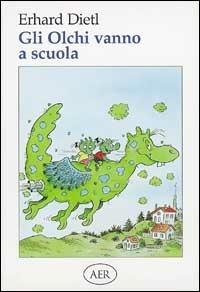 Gli Olchi vanno a scuola - Erhard Dietl - copertina