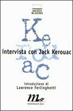 Intervista con Jack Kerouac