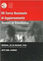 Atti del 7º Corso di aggiornamento tecnici dell'emodialisi