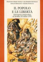 Il popolo e le libertà. L'insorgenza antigiacobina di Tavoleto (il 31 marzo 1797)