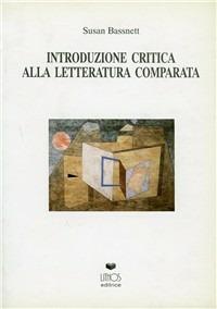 Introduzione critica alla letteratura comparata - Susan Bassnett - copertina