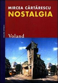 Nostalgia - Mircea Cartarescu - copertina