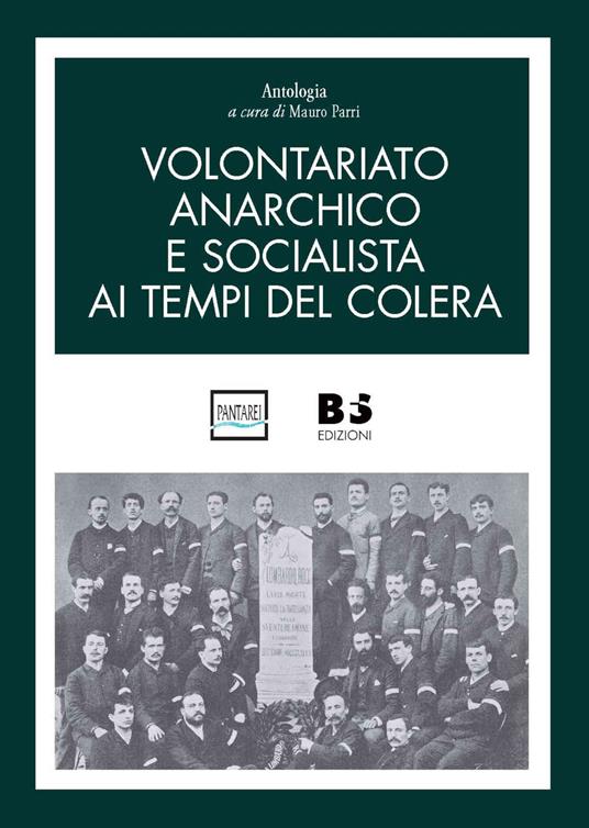 Volontariato anarchico e socialista ai tempi del colera - copertina