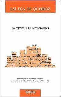 La città e le montagne - José M. Eca de Queiros - copertina