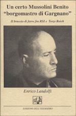 Un certo Mussolini Benito «Borgomastro di Gargnano». Il braccio di ferro tra la RSI e il Terzo Reich