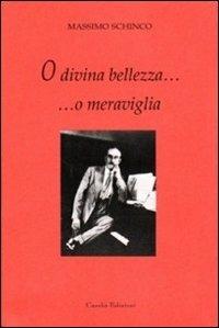 O divina bellezza, o meraviglia! Uno psicoterapeuta ascolta Turandot - Massimo Schinco - ebook