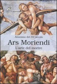 Ars moriendi. L'arte di morire - Anonimo del XV secolo - copertina