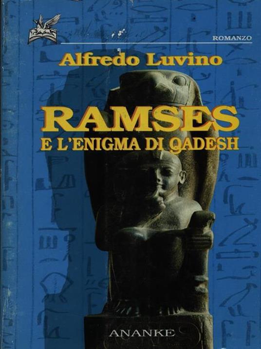 Ramses e l'enigma di Qadesh - Alfredo Luvino - copertina