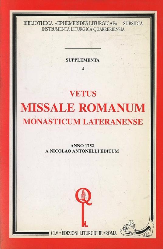 Vetus missale romanum monasticum lateranense (rist. anast. 1752) - copertina