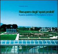 Recupero degli «spazi proibiti». Il parco pubblico di Pomigliano d'Arco - Pasquale Miano - copertina