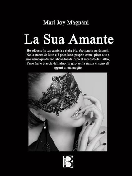 La sua amante - Mary Joy Magnani - ebook