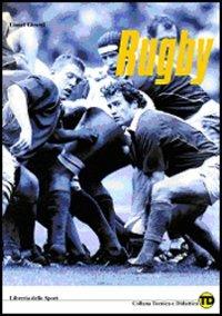 Rugby. Formazione, preparazione e allenamento - Lionel Girardi - copertina