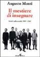 Il mestiere di insegnare. Scritti sulla scuola (1909-1965) - Augusto Monti - copertina