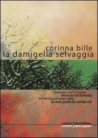 La damigella selvaggia - Corinna Bille - copertina