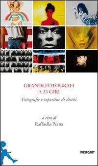 Grandi fotografi a 33 giri. Fotografie e copertine di dischi. Ediz. illustrata - copertina