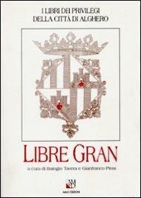 Libre gran - Baingio Tavera,Gianfranco Piras - copertina