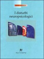 I disturbi neuropsicologici