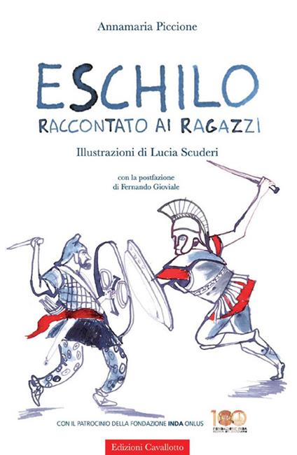 Eschilo raccontato ai ragazzi - Annamaria Piccione - copertina