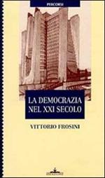 La democrazia nel XXI secolo