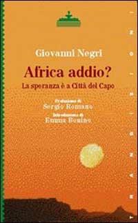 Africa addio? La speranza è a Città del Capo - Giovanni Negri - copertina