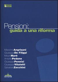 Pensioni: guida a una riforma - copertina