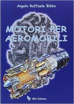 Motori per aeromobili - Angelo Raffaele Bibbo - copertina