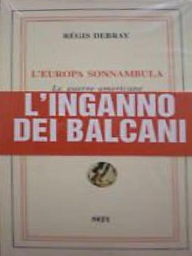 L' Europa e le guerre americane - Régis Debray - copertina