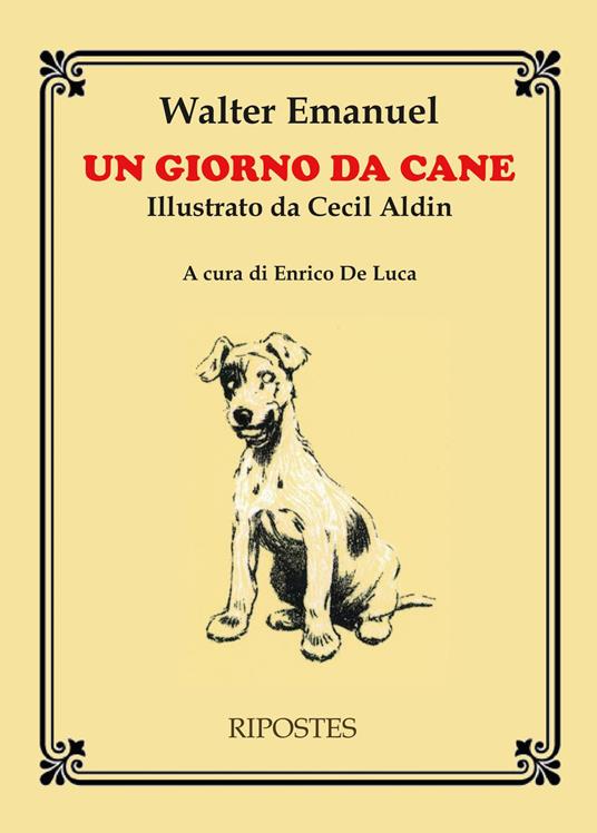 Un giorno da cane - Walter Emanuel - copertina