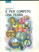 E per compito una fiaba