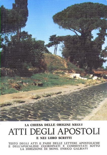 Atti degli Apostoli - Enrico Galbiati - copertina