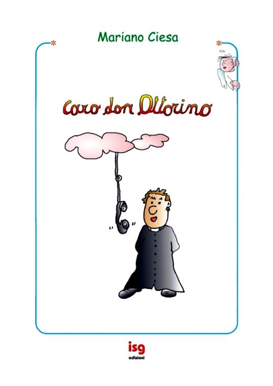 Caro don Ottorino - Mariano Ciesa - copertina