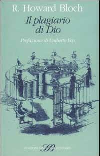 Il plagiario di Dio - R. Howard Bloch - copertina