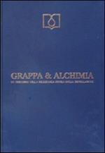 Grappa & alchimia