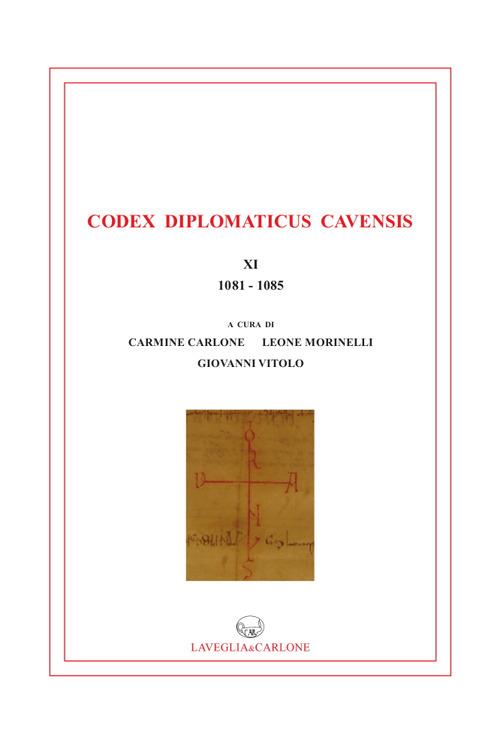 Codex diplomaticus Cavenis, XI (1081-1085) - copertina